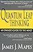 Quantum Leap Thinking: An O...