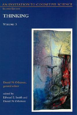 Thinking: An Invitation to Cognitive Science, Vol. 3, 2nd Edition (Paperback)