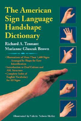 The American Sign Language Handshape Dictionary (Hardcover)