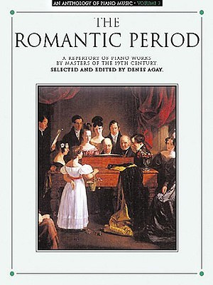 An Anthology of Piano Music Volume 3 - The Romantic Period | Piano Sheet Music Book for Intermediate to Advanced Players | Classical Piano Songbook with Works by Chopin Liszt Brahms Schumann (Paperback)
