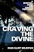 Craving the Divine: A Spiri...