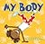 My Body by Lisa Bullard