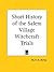 Short History of the Salem Village Witchcraft Trials