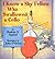 I Know a Shy Fellow Who Swallowed a Cello by Barbara S. Garriel