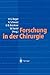 Forschung in der Chirurgie by Hans G. Beger