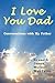 I Love You Dad