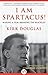 I Am Spartacus!: Making a F...