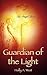 Guardian of the Light (Angel, #1)