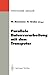 Parallele Datenverarbeitung mit dem Transputer: 4. Transputer-Anwender-Treffen TAT ’92, Aachen, 22.–23. September 1992 (Informatik aktuell) (German Edition)