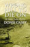 Wrong Hill to Die On