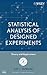 Statistical Analysis of Designed Experiments: Theory and Applications (Wiley Series in Probability and Statistics)
