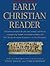 An Early Christian Reader