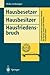 Hausbesetzer Hausbesitzer Hausfriedensbruch (Schriftenreihe der Juristischen Fakultät der Europa-Universität Viadrina Frankfurt (Oder)) (German Edition)