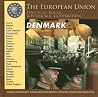 Denmark (The European Union: Political, Social, And Economic Cooperation) Denmark (The European Union: Political, Social, And Economic Cooperation)