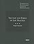 The Law and Ethics of Law Practice (American Casebook Series)