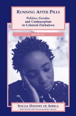 Running After Pills (Social History of Africa)