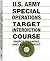 U.S. Army Special Operations Target Interdiction Course by U.S. Army