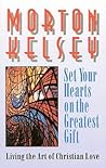 Set Your Hearts on the Greatest Gift: Living the Art of Christian Love