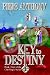 Key to Destiny by Piers Anthony