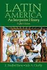Latin America: An Interpretive History