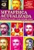 Metafisica actualizada (Infinito) (Spanish Edition)