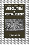 Absolutism in Central Europe (Historical Connections)