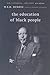 The Education of Black People by W.E.B. Du Bois