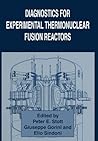 Diagnostics for Experimental Thermonuclear Fusion Reactors
