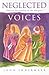Neglected Voices: Biblical ...