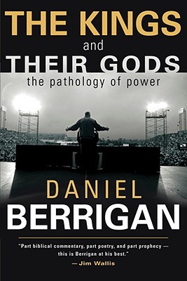 The Kings and Their Gods: The Pathology of Power (Paperback)
