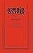 Sordid Lives: A Comedy in F...