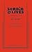 Sordid Lives by Del Shores