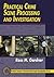 Practical Crime Scene Processing and Investigation