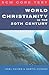 SCM Core Text: World Christianity in the 20th Century