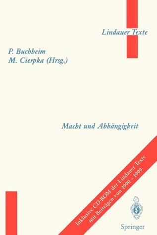 Macht und Abhängigkeit (Lindauer Texte) (German Edition)