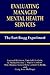 Evaluating Managed Mental Health Services: The Fort Bragg Experiment (The Language of Science)