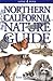 Northern California Nature Guide by Erin McCloskey