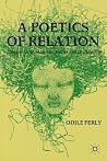 A Poetics of Rela...