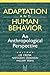 Adaptation and Human Behavi...