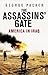 The Assassins' Gate by George Packer