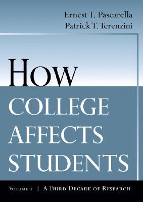 How College Affects Students: Volume 2 - A Third Decade of Research (Paperback)