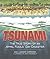 Tsunami: The True Story of an April Fools' Day Disaster (Darby Creek Publishing)