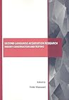 Second Language Acquisition Research: Theory-Construction and Testing