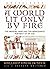 A World Lit Only by Fire