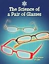 The Science of a Pair of Glasses