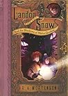 Landon Snow and the Shadows of Malus Quidam (Landon Snow, #2)