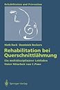 Rehabilitation bei Querschnittlähmung by Math Buck