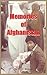 Memories of Afghanistan