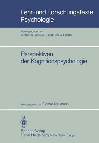Perspektiven der Kognitionspsychologie (Lehr- und Forschungstexte Psychologie, 15) (German Edition)
