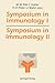 Symposium in Immunology I and II